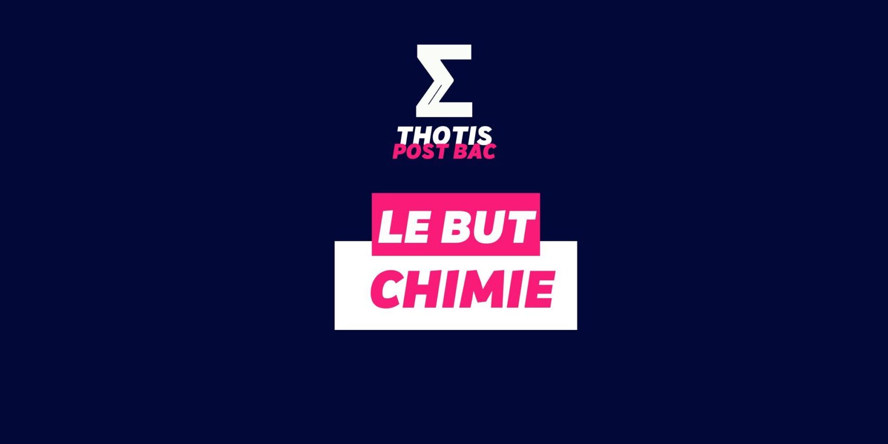 Le BUT CHIMIE