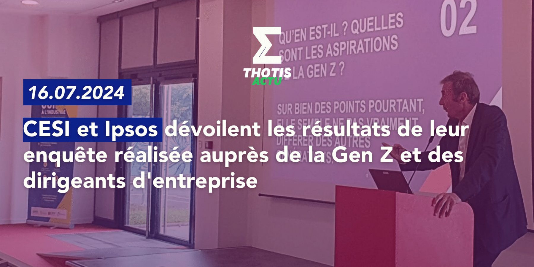 CESI et Ipsos dévoilent les résultats de leur enquête réalisée auprès de la Gen Z et des dirigeants d’entreprise-2