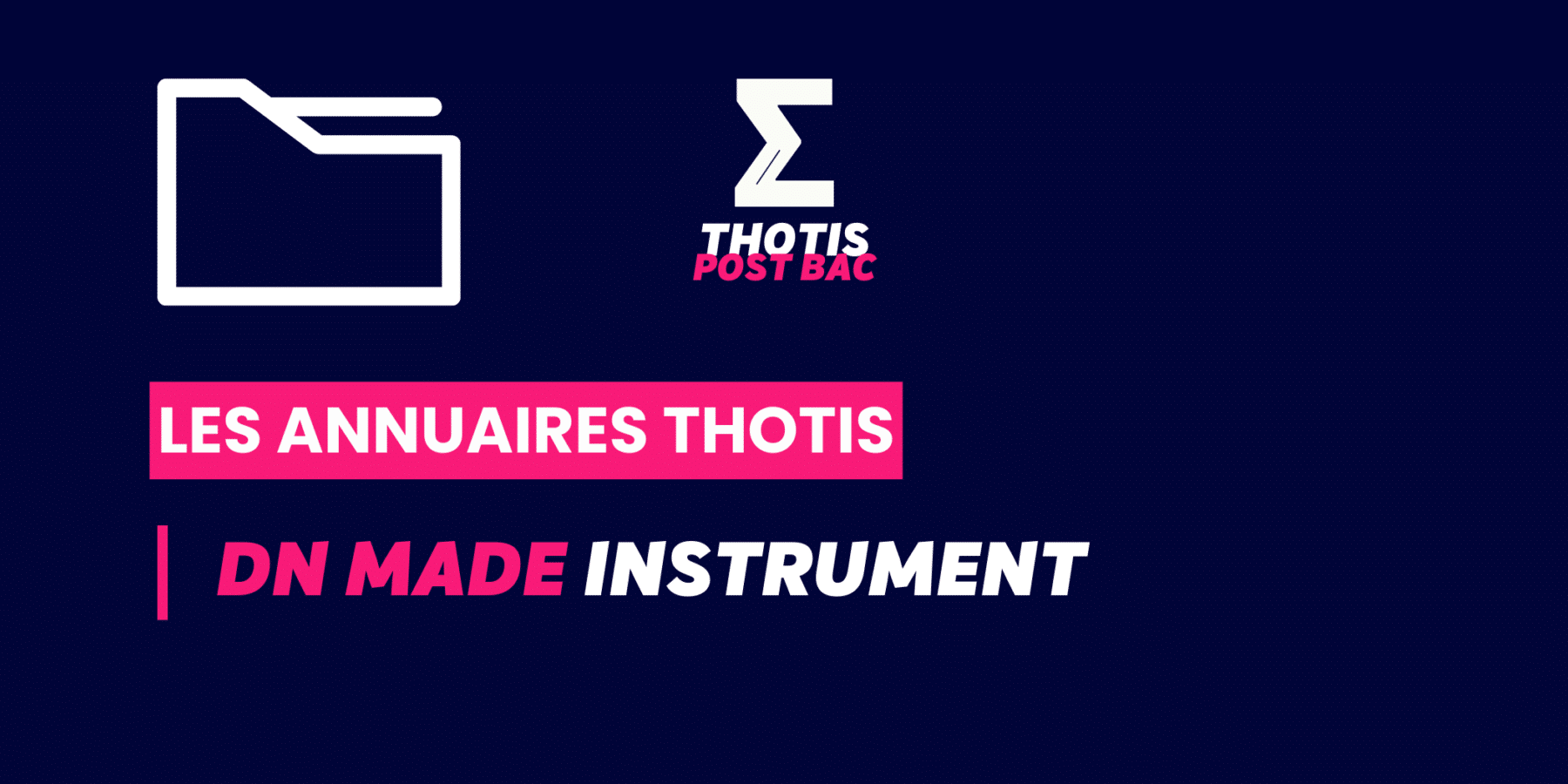 DNMADE Instrument Annuaire