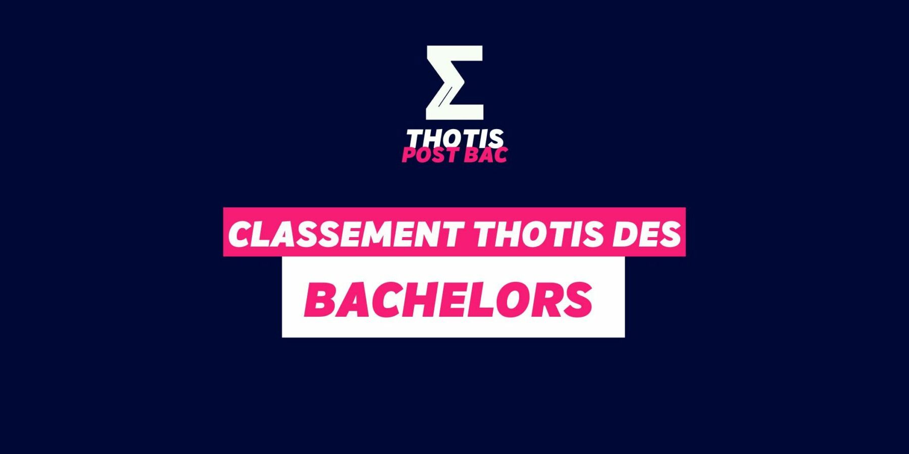 Classement bachelors
