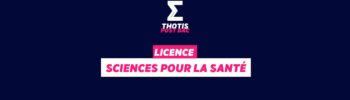 Licence Sciences pour la santé