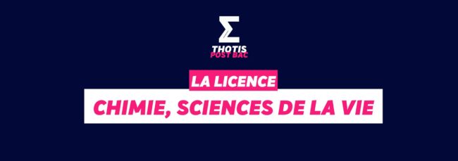 Licence Chimie, Sciences de la Vie