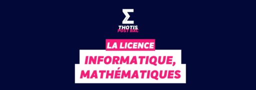 Licence Informatique, Mathématiques Licence Informatique, Mathématiques