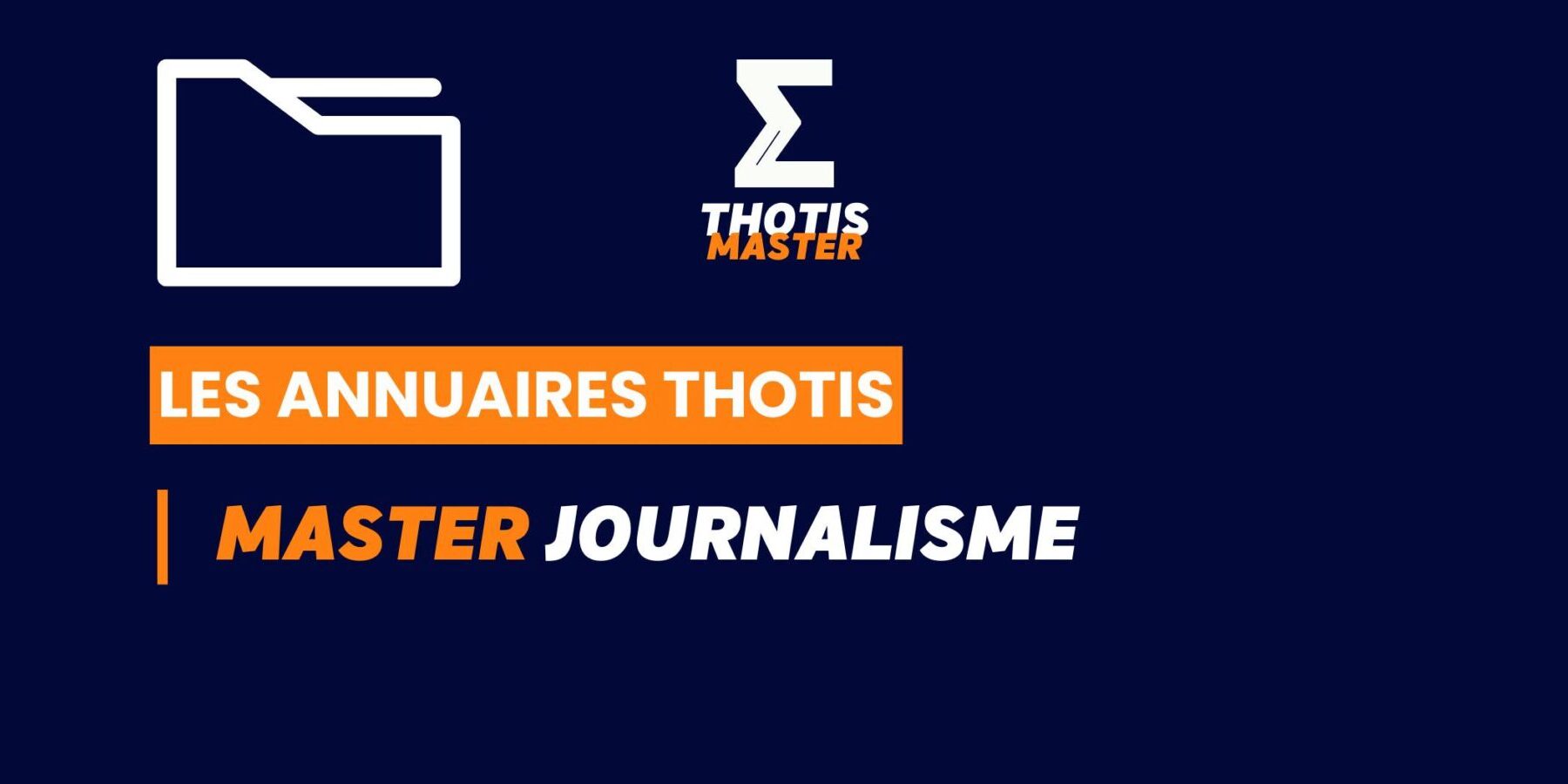 Thotis Annuaire - Master Journalisme