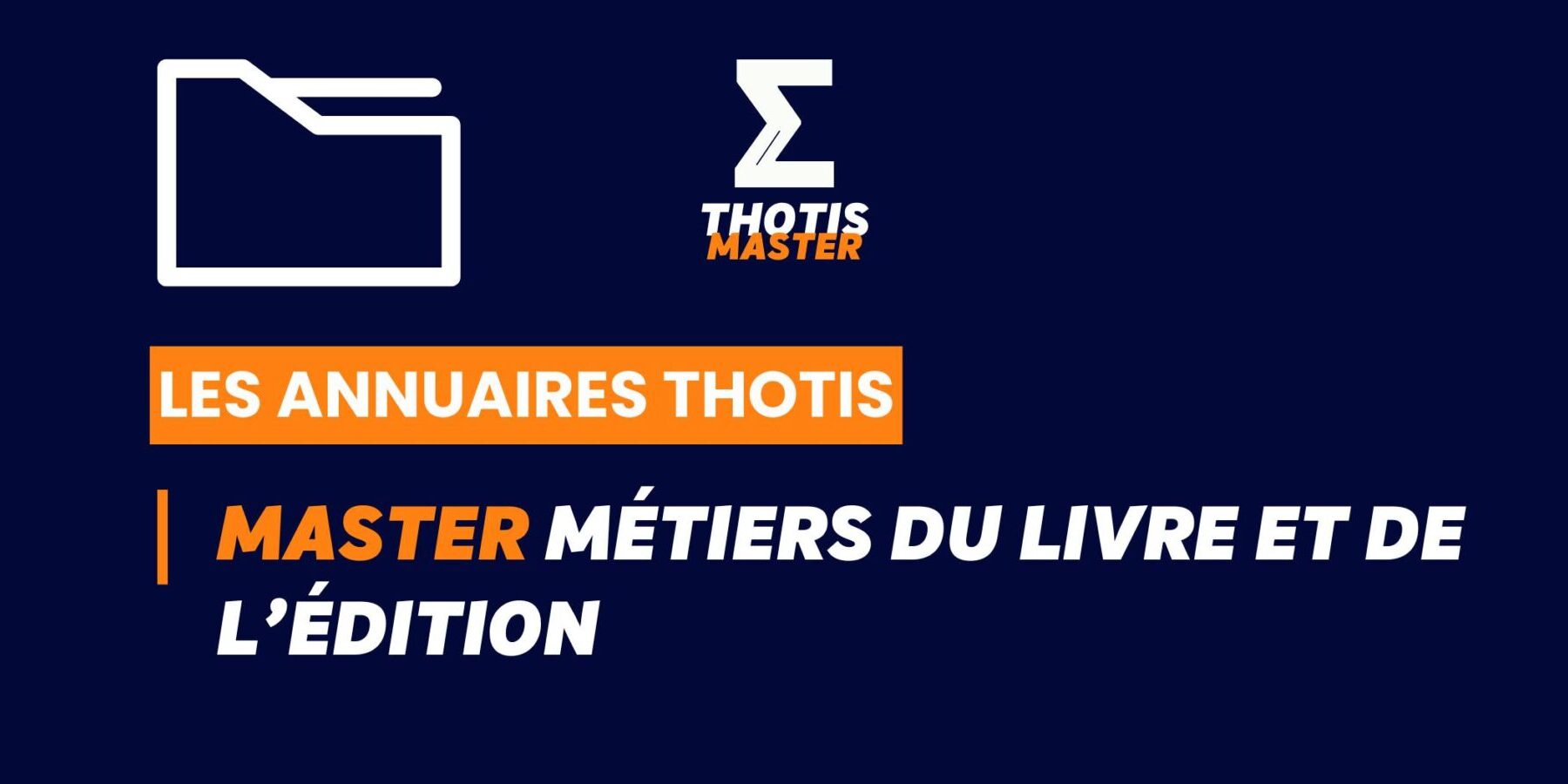 Thotis Annuaire - Master Métiers du livre et de l’édition