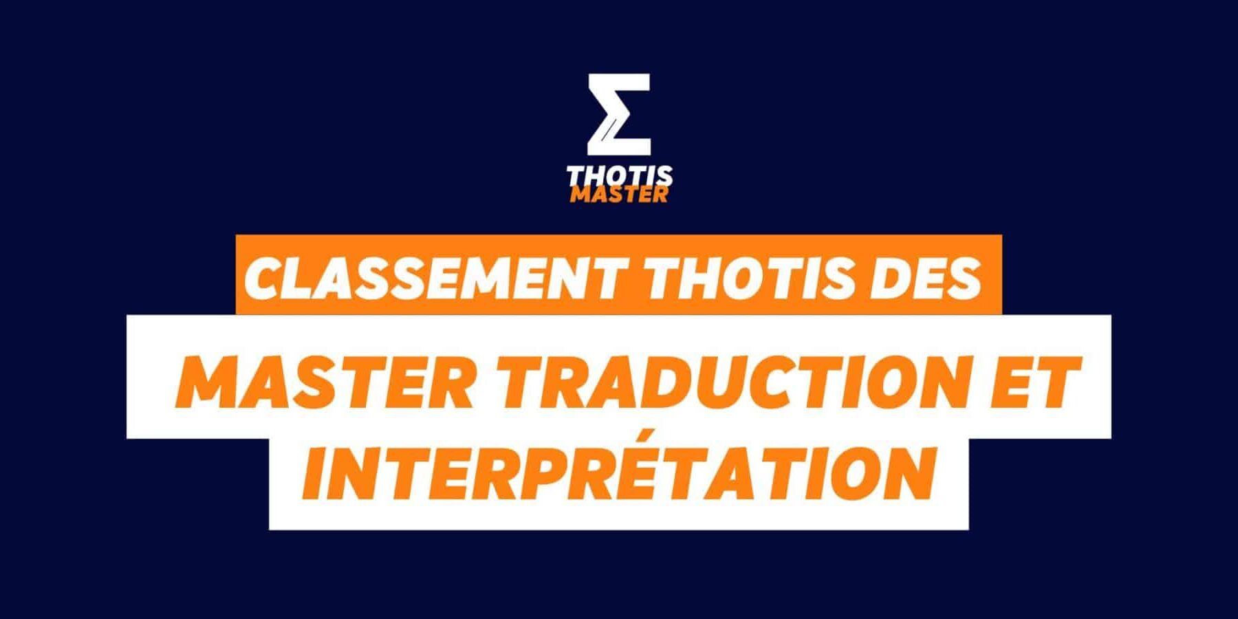Classement Thotis des Masters Traduction et interprétation