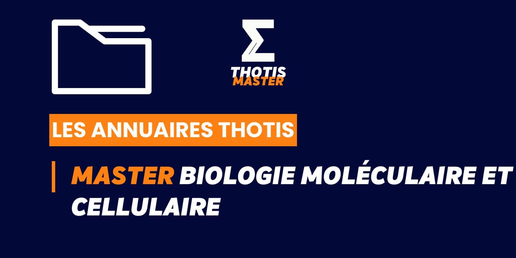 Thotis Annuaire - Master Biologie moléculaire et cellulaire