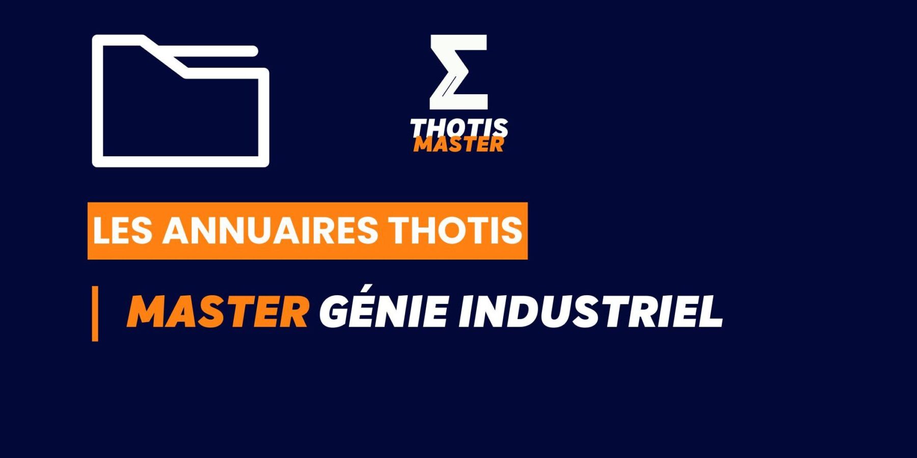 Thotis Annuaire - Master Génie industriel
