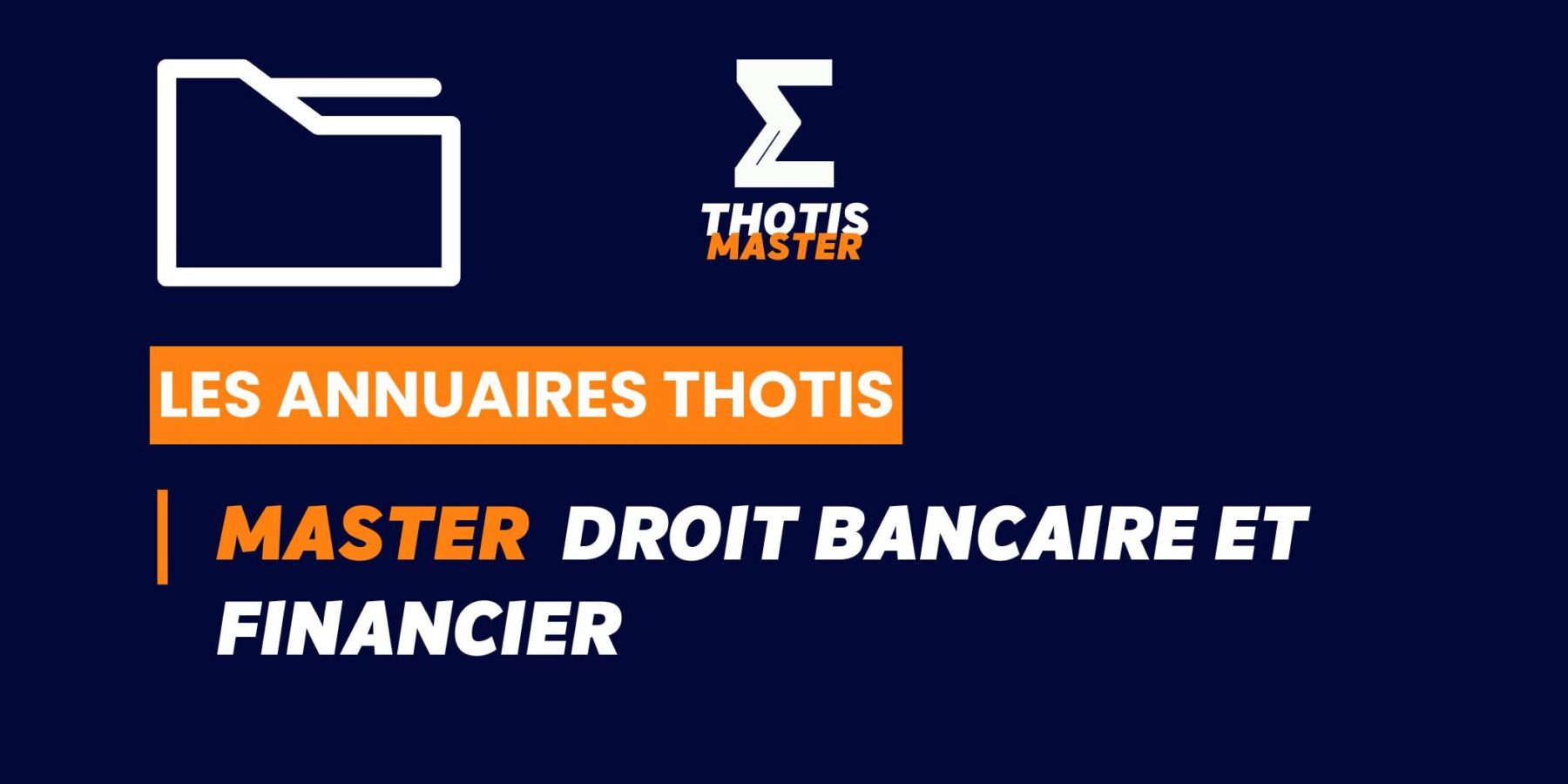 Thotis Annuaire - Master droit bancaire et financier