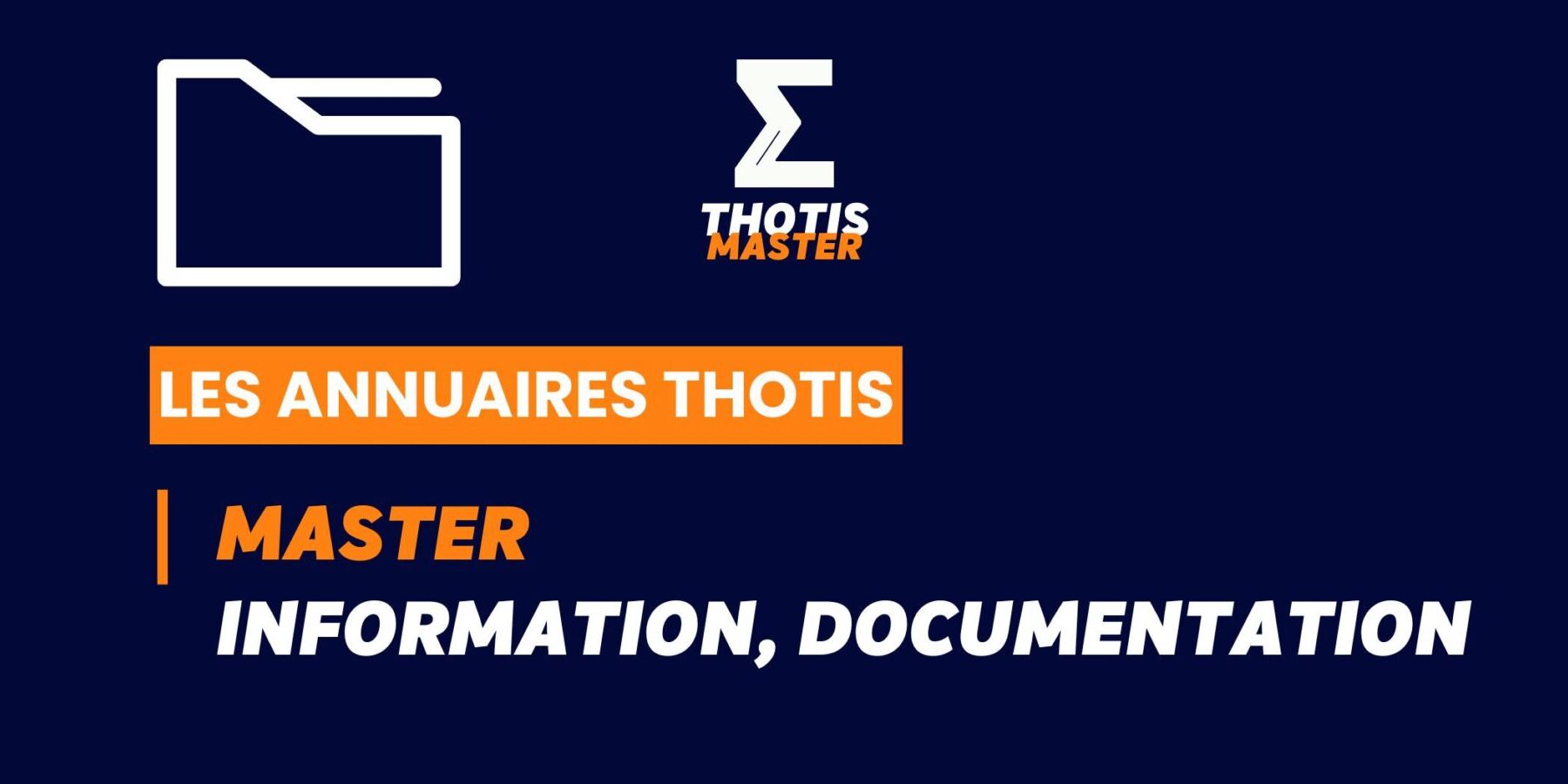 Thotis Annuaire – Master information, documentation Thotis Annuaire - Master information, documentation