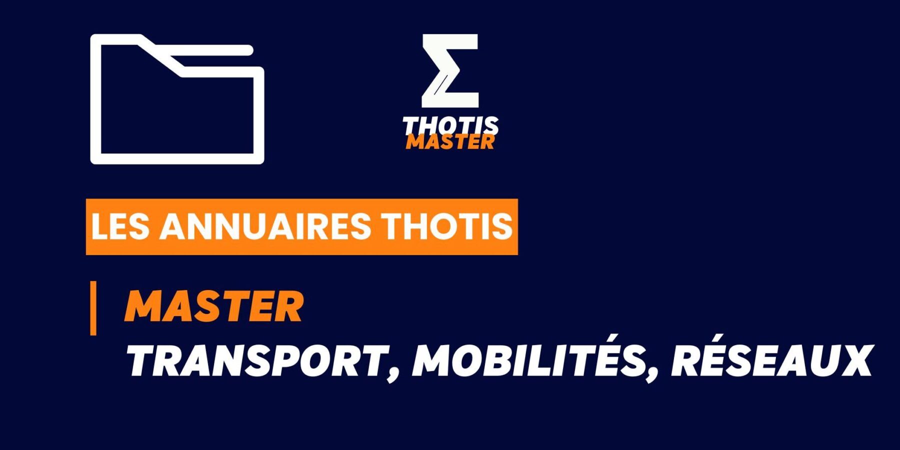 Thotis Annuaire - Master transport, mobilités, réseaux