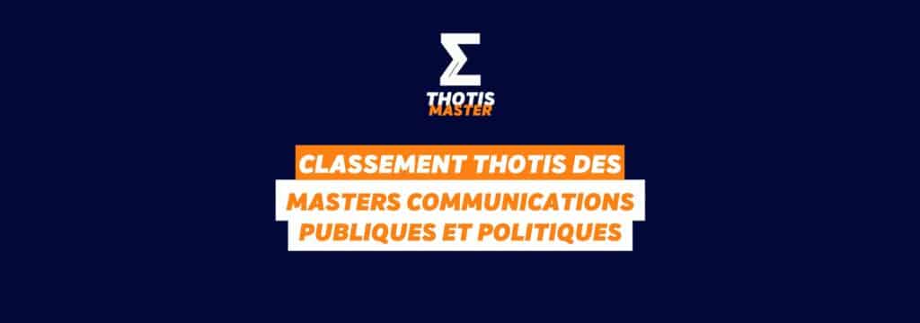 Thotis Classement MASTER Communications publiques et politiques