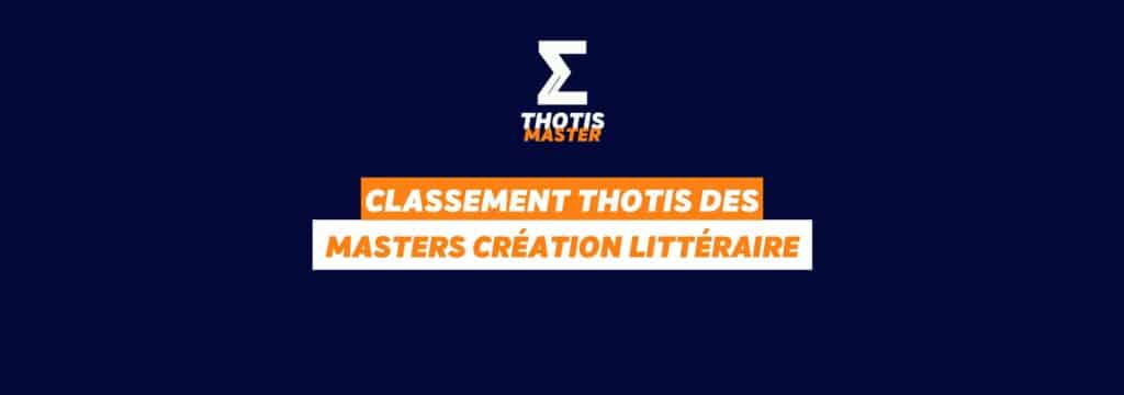 Thotis Classement MASTER Création littéraire