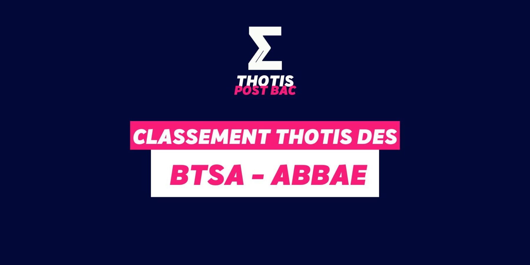 Classement BTSA - Analyses biologiques, biotechnologiques, agricoles et environnementales