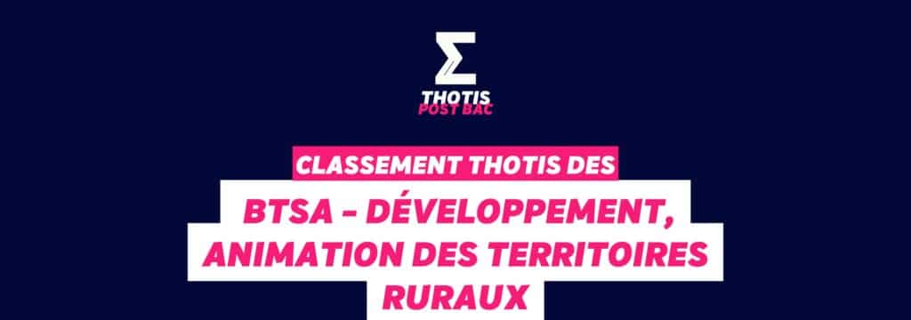 Classement BTSA - Développement, animation des territoires ruraux