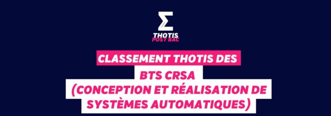Classement Thotis des BTS CRCI (Conception et réalisation en chaudronnerie industrielle) en 2025 (1)