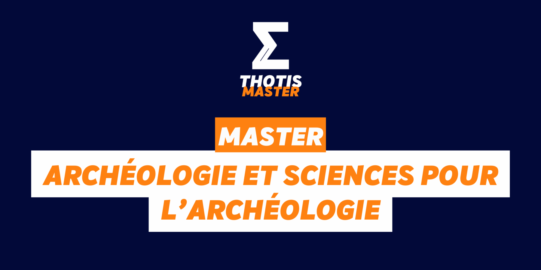 master archéologie et sciences pour l’archéologie