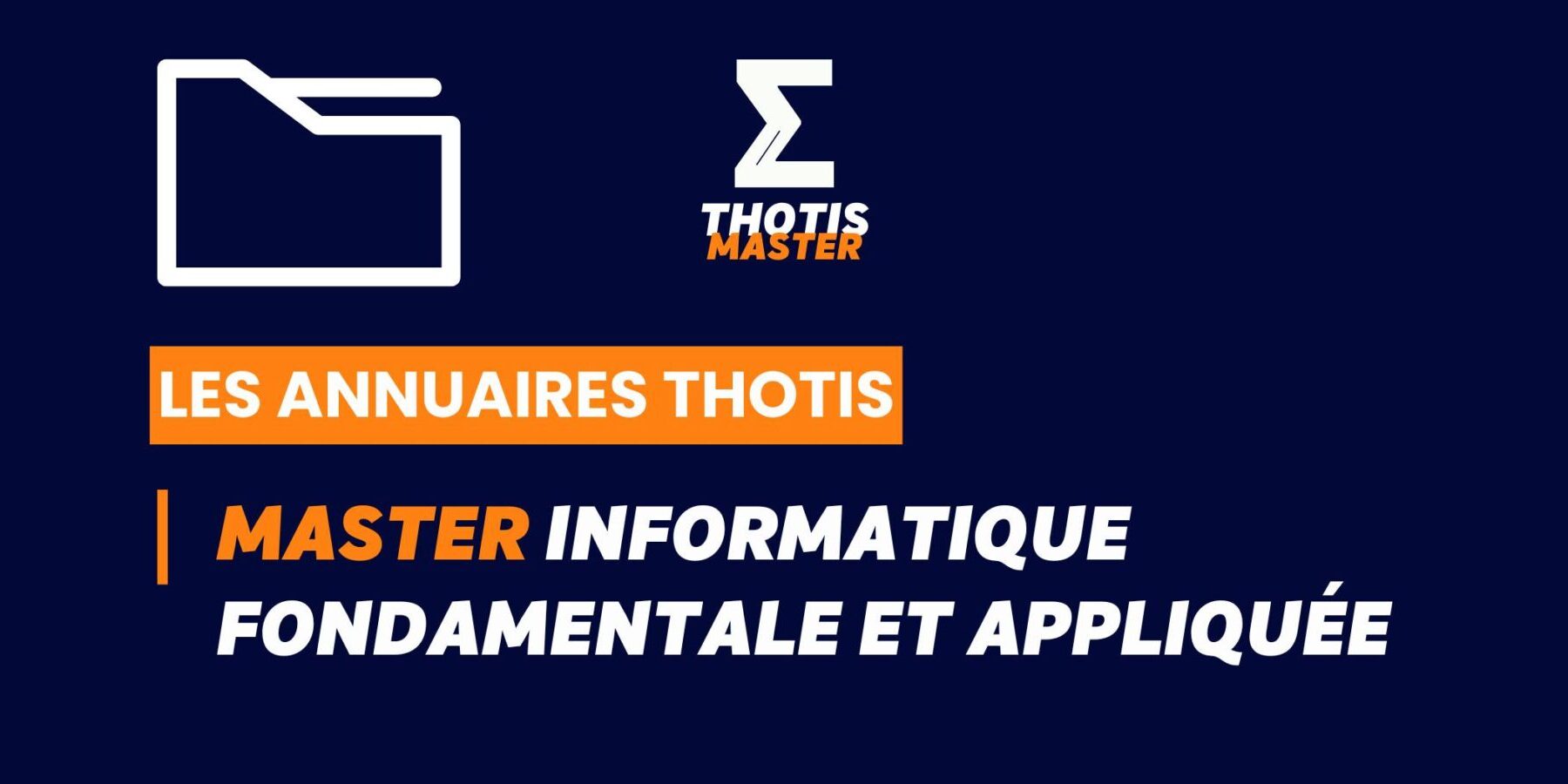 Thotis Annuaire - Master Informatique fondamentale et appliquée