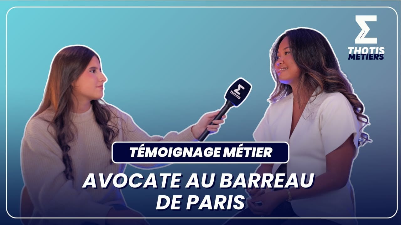 Avocate au barreau de Paris - témoignage