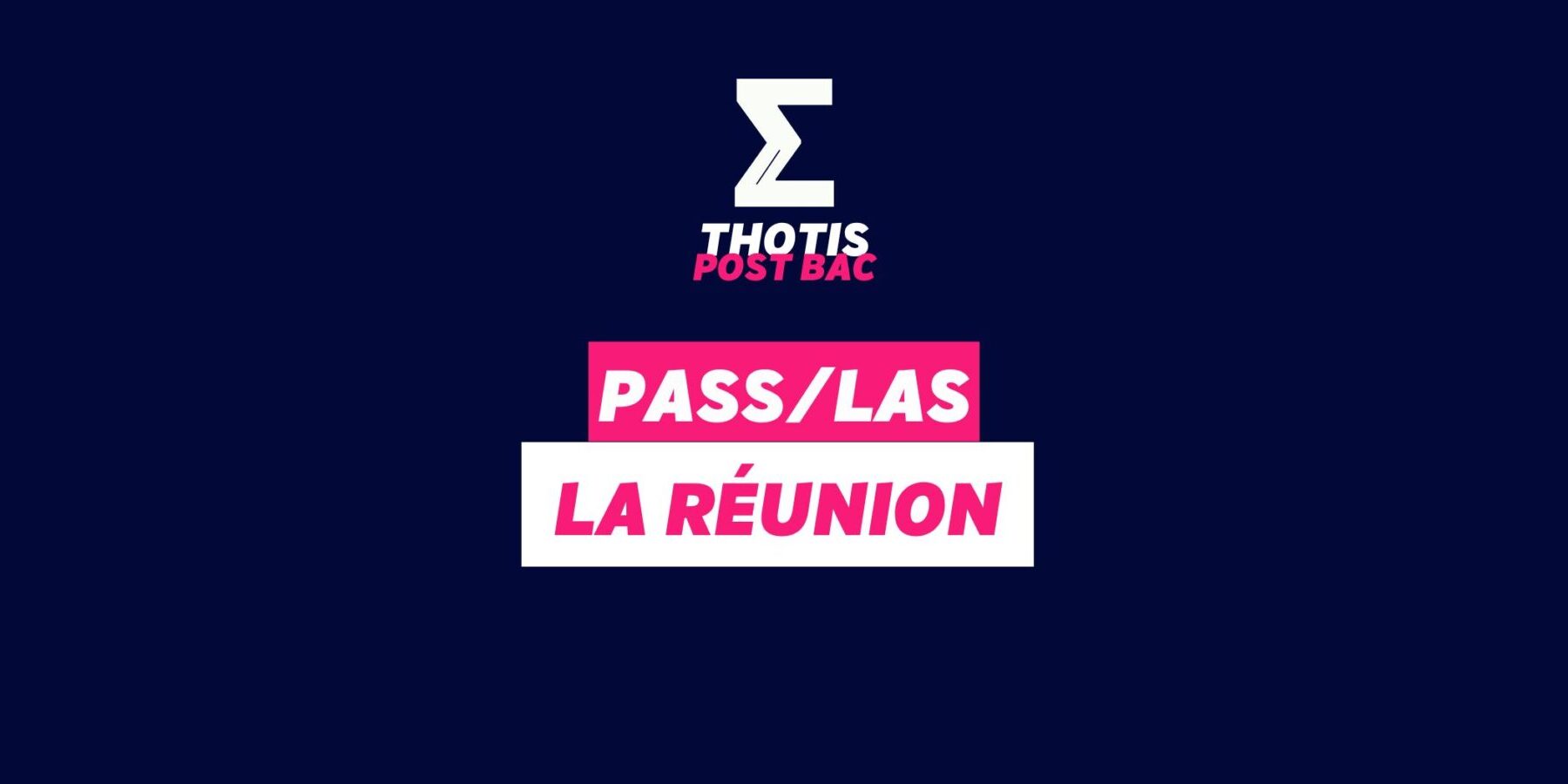 PASS & LAS La Réunion