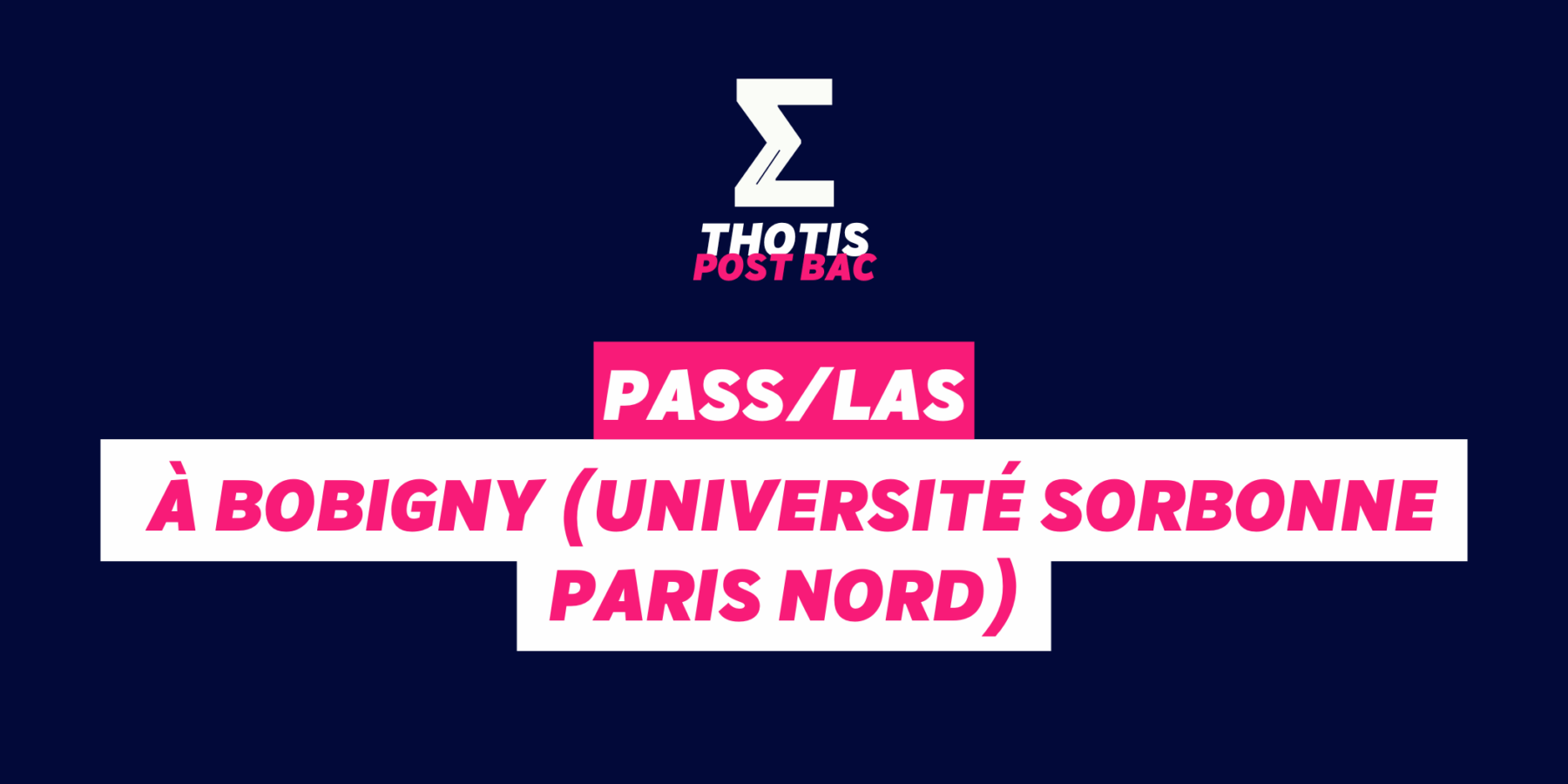 PASSLAS à Bobigny – Université Sorbonne Paris Nord