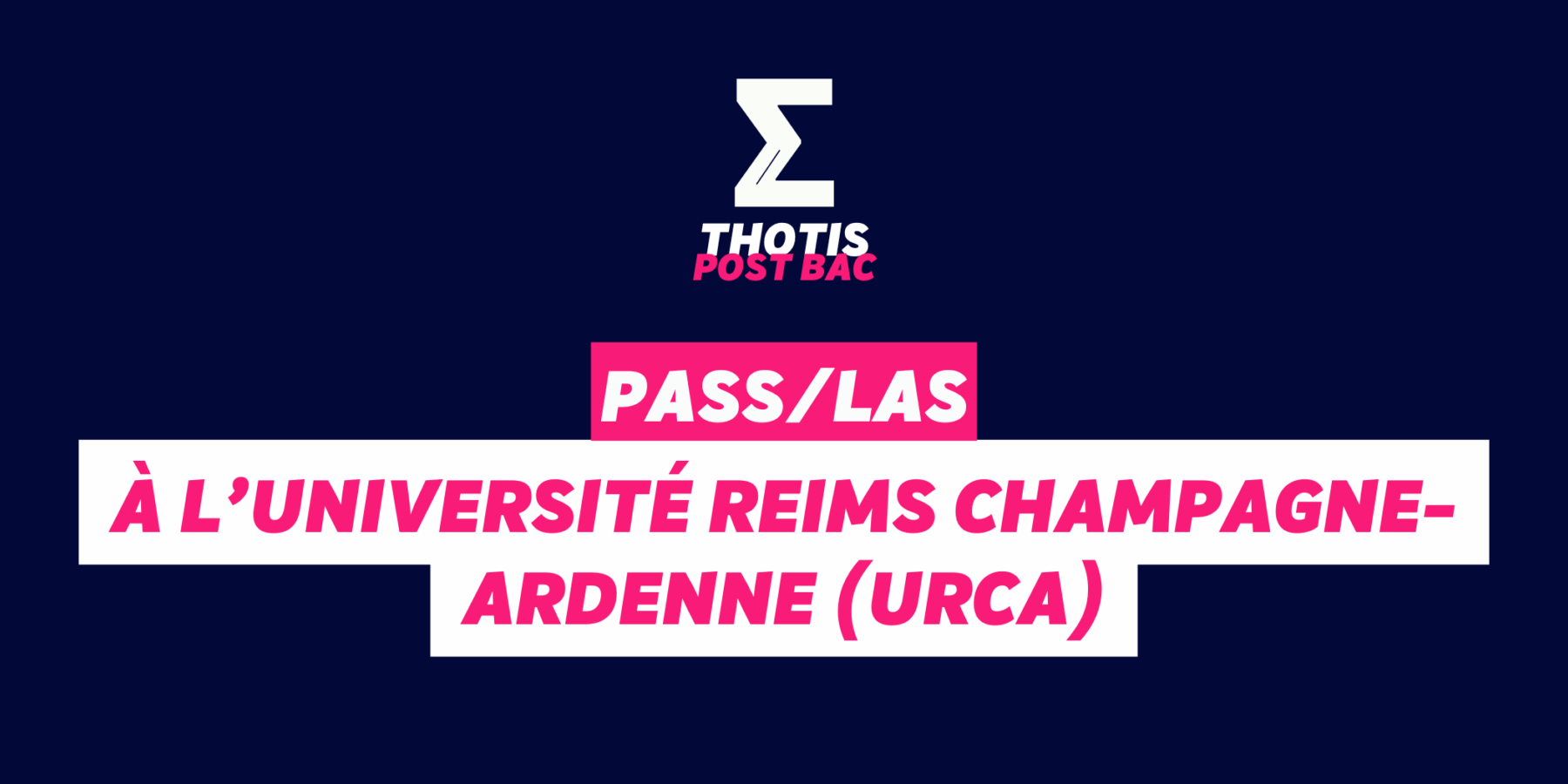 PASSLAS à l’Université Reims Champagne-Ardenne (URCA)