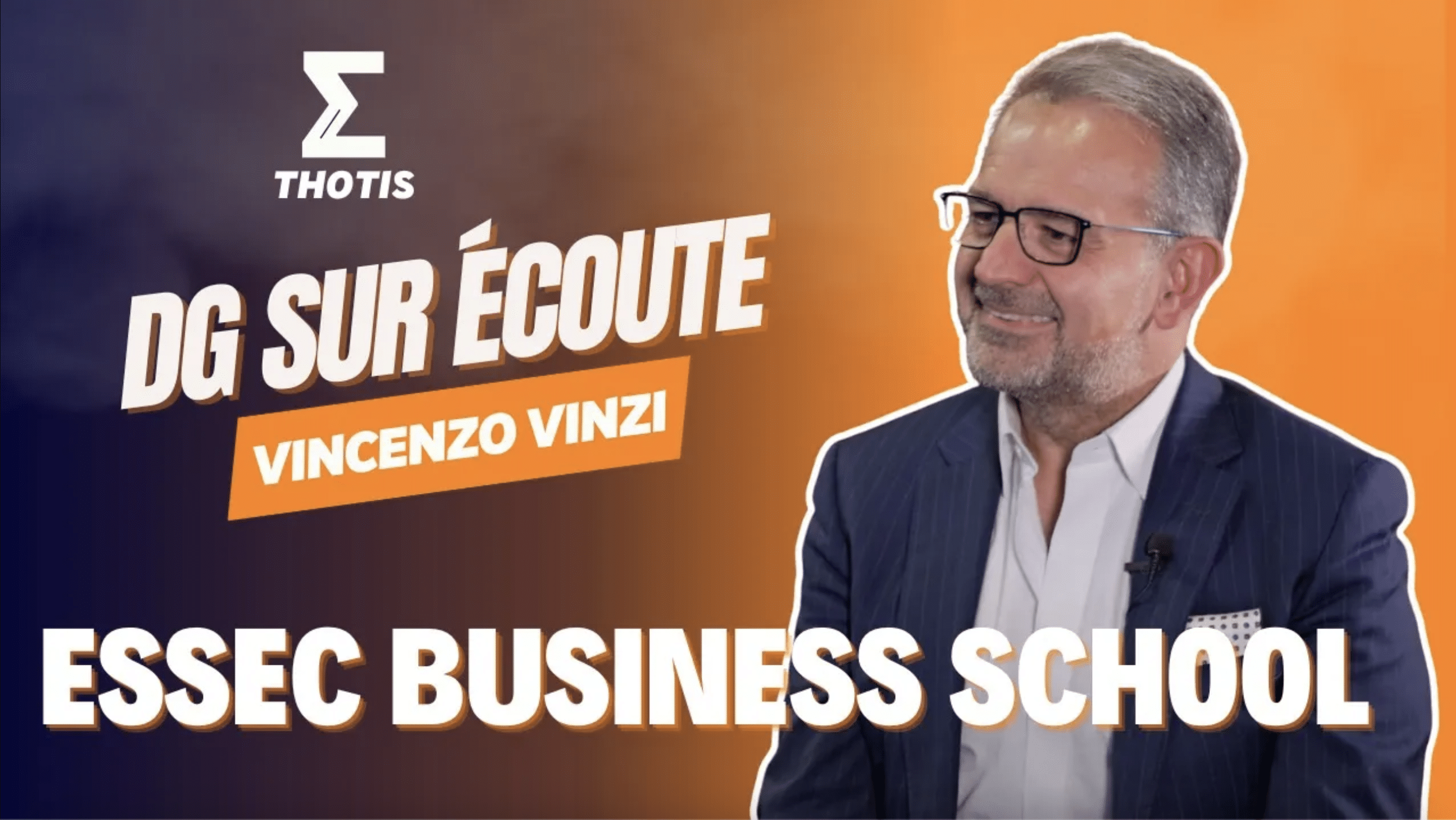 Vincenzo Vinzi, ESSEC Business School - DG sur Écoute