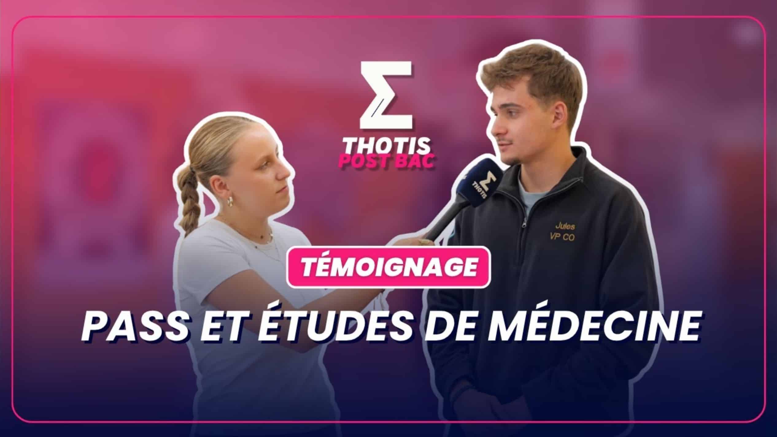 temoignage pass etude de medecine